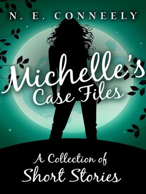cover image of Michelle's Case Files
